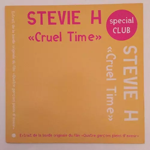 STEVIE H / CRUEL TIME