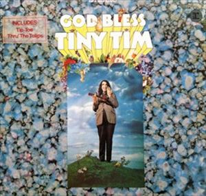 TINY TIM / タイニー・ティム / GOD BLESS TINY TIM