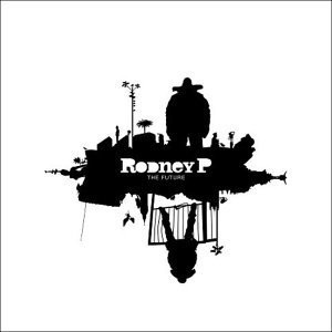 RODNEY P / FUTURE "2LP"