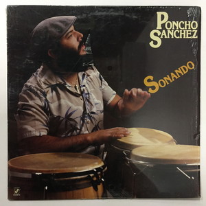 PONCHO SANCHEZ / ポンチョ・サンチェス / SONANDO