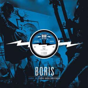 boris / ボリス / LIVE AT THIRD MAN RECORDS