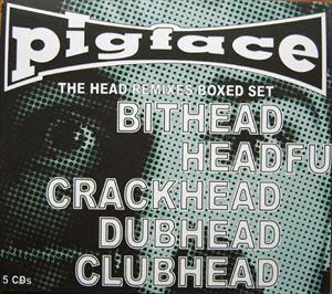 PIGFACE / HEAD REMIXES BOXED SET