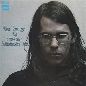 TUCKER ZIMMERMAN / TEN SONGS