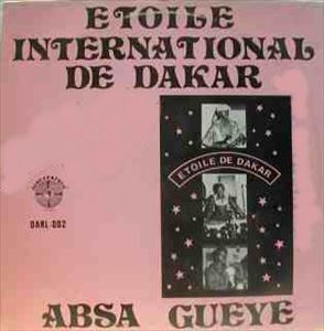 ETOILE DE DAKAR / ユッスー・ンドゥール & エトワール・ド・ダカール / ABSA GUEYE