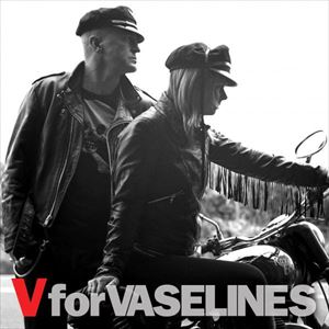 VASELINES / ヴァセリンズ / V FOR