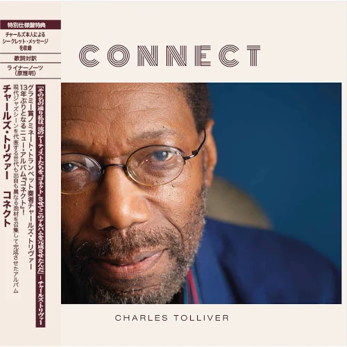 CHARLES TOLLIVER / チャールズ・トリヴァー / CONNECT / コネクト