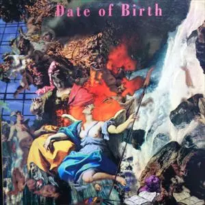 デイト・オブ・バース/DATE OF BIRTH/デイト・オブ・バース｜日本の