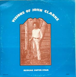 JOHN CLARKE / ジョン・クラーク / VISIONS OF