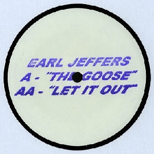 EARL JEFFERS / GOOSE