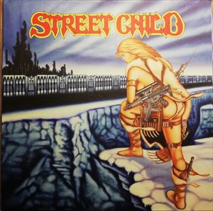 STREET CHILD / STREET CHILD