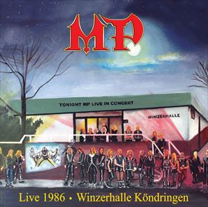 MP / MP (METAL) / LIVE 1986 WINZERHALLE KONDRINGEN