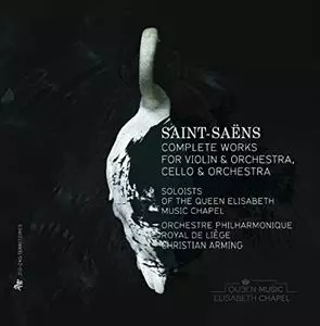 CHRISTIAN ARMING / クリスティアン・アルミンク / SAINT-SAENS: COMPLETE WORKS FOR VIOLIN & ORCHETRA / CELLO & ORCHESTRA