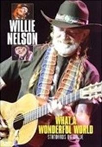 WILLIE NELSON / ウィリー・ネルソン / WHAT A WONDERFUL WORLD