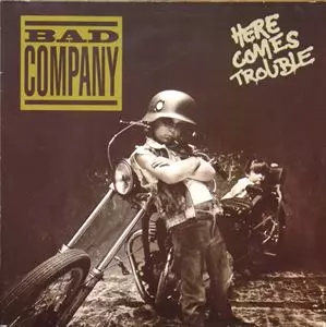 BAD COMPANY / バッド・カンパニー / HERE COMES TROUBLE