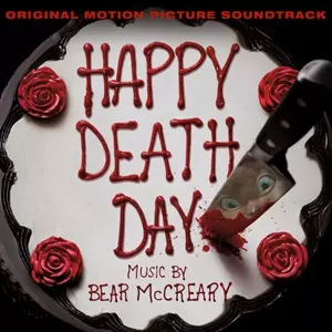 ORIGINAL SOUNDTRACK / オリジナル・サウンドトラック / HAPPY DEATH DAY