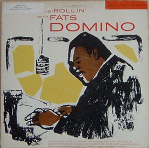FATS DOMINO / ファッツ・ドミノ / ROCK AND ROLLIN' WITH