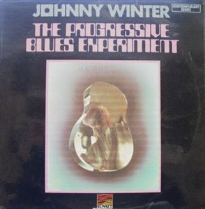 JOHNNY WINTER / ジョニー・ウィンター / PROGRESSIVE BLUES EXPERIMENT