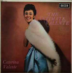 CATERINA VALENTE / カテリーナ・ヴァレンテ / INTIMATE VALENTE