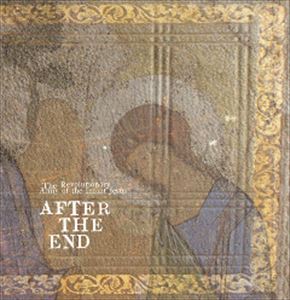REVOLUTIONARY ARMY OF THE INFANT JESUS / AFTER THE END