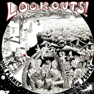 LOOKOUTS / ONE PLANET ONE PEOPLE