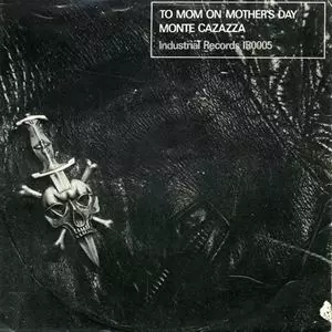 MONTE CAZAZZA / モンテ・カザッツア / TO MOM ON MOTHER'S DAY