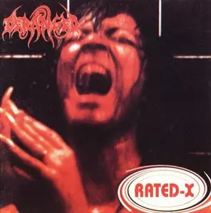 DERANGED / デランジッド / RATED-X