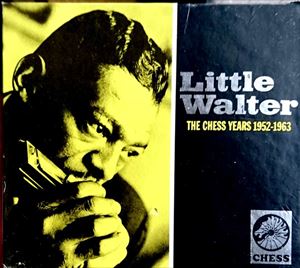 LITTLE WALTER / リトル・ウォルター / CHESS YEARS 1952-1963