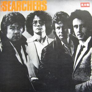SEARCHERS / サーチャーズ / 涙のTOO LATE