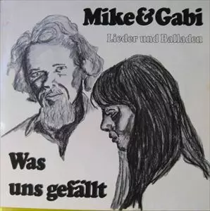 MIKE & GABI / WAS UNS GEFALLT