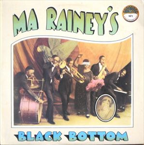 MA RAINEY / マ・レイニー / BLACK BOTTOM
