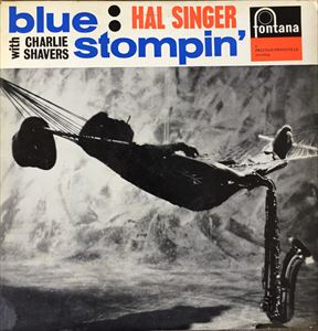 HAL SINGER / ハル・シンガー / BLUE STOMPIN'