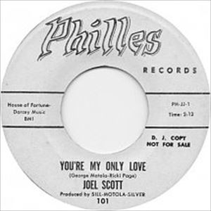JOEL SCOTT / YOU'RE MY ONLY LOVE