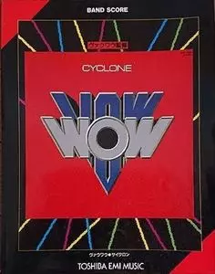 VOW WOW / ヴァウ・ワウ / バンド・スコア サイクロン