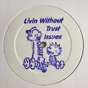 PERCUSSIVE P / COCO BRYCE / LIVIN WITHOUT TRUST ISSUES