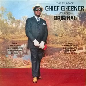 CHIEF CHECKER / SOUND OF SOUNDED ORIGINAL