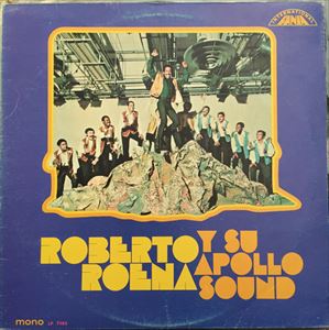 ROBERTO ROENA / ロベルト・ロエナ / Y SU APOLLO SOUND