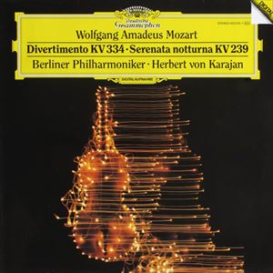 BERLINER PHILHARMONIKER / ベルリン・フィルハーモニー管弦楽団 / MOZART: DIVERTIMENTO KV 334 / SERENATA NOTTURNA KV 239