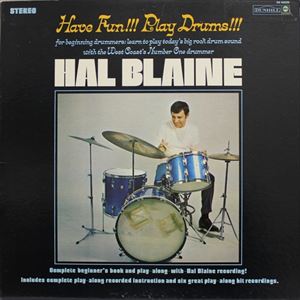 HAL BLAINE / ハル・ブレイン / HAVE FUN PLAY DRUMS