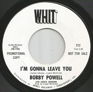 BOBBY POWELL / ボビー・パウエル / I'M GONNA LEAVE YOU