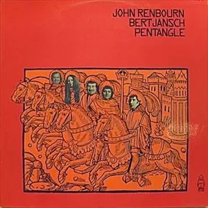JOHN RENBOURN / ジョン・レンボーン / JOHN RENBOURN - BERT JANSCH - PENTANGLE