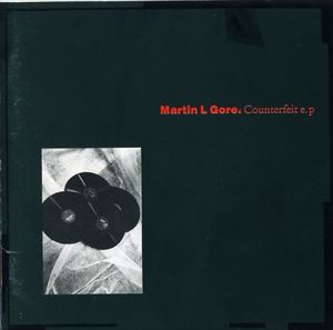MARTIN L. GORE / マーティン・ゴア / COUNTERFEIT E.P / カウンターフィット E.P.