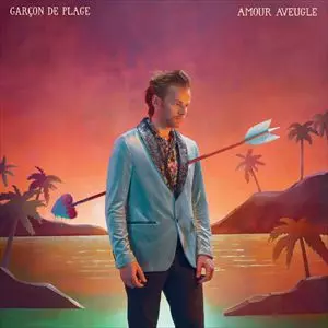 GARCON DE PLAGE / AMOUR AVEUGLE