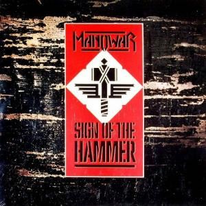 MANOWAR / マノウォー / SIGN OF THE HAMMER