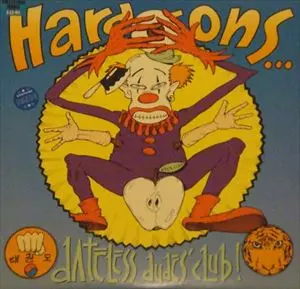 HARD-ONS / DATELESS DUDES' CLUB