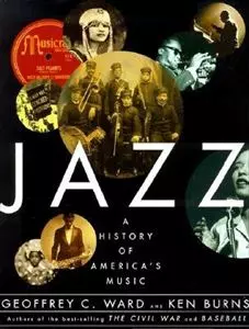 GEOFFREY C.WARD&nbsp;/&nbsp;JAZZ:A HISTORY OF AMERICA'S MUSIC