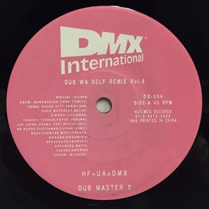 DUB MASTER X / DUB WA SELF REMIX VOL.4