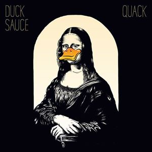 DUCK SAUCE / ダック・ソース / QUACK