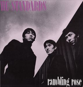 STANDARDS(JPN) / RAMBLING ROSE