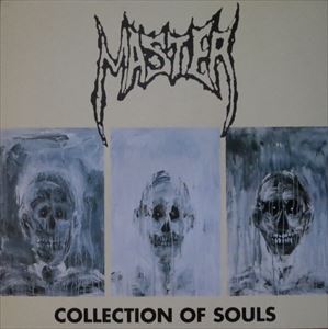 MASTER / COLLECTION OF SOULS