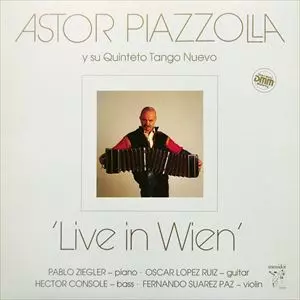 LIVE IN WIEN/ASTOR PIAZZOLLA/アストル・ピアソラ｜LATIN/BRAZIL